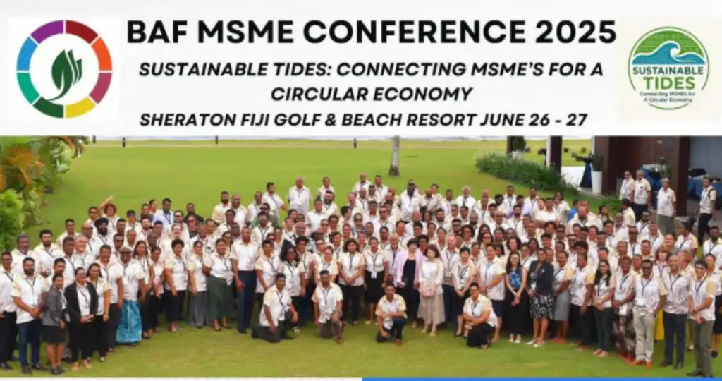 Business Assistance Fiji ( BAF ) MSME Conference 2025
